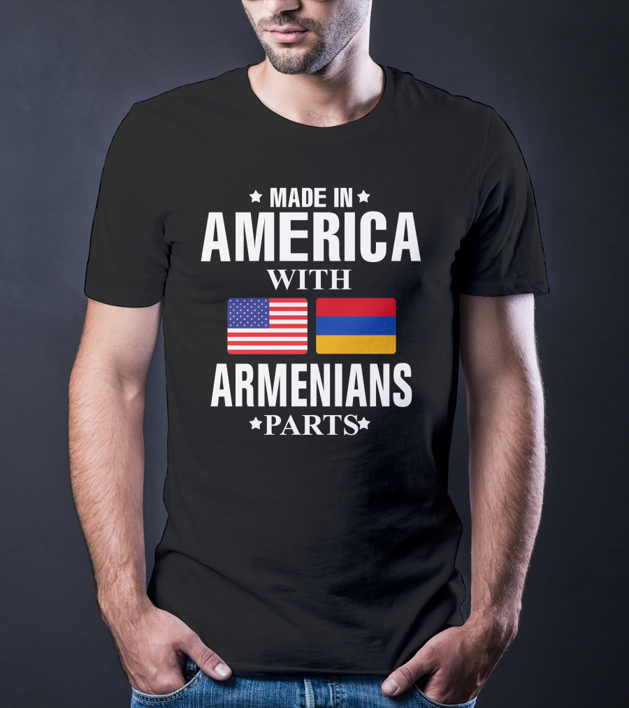 Made In America With Armenians Parts Flags T-Shirt