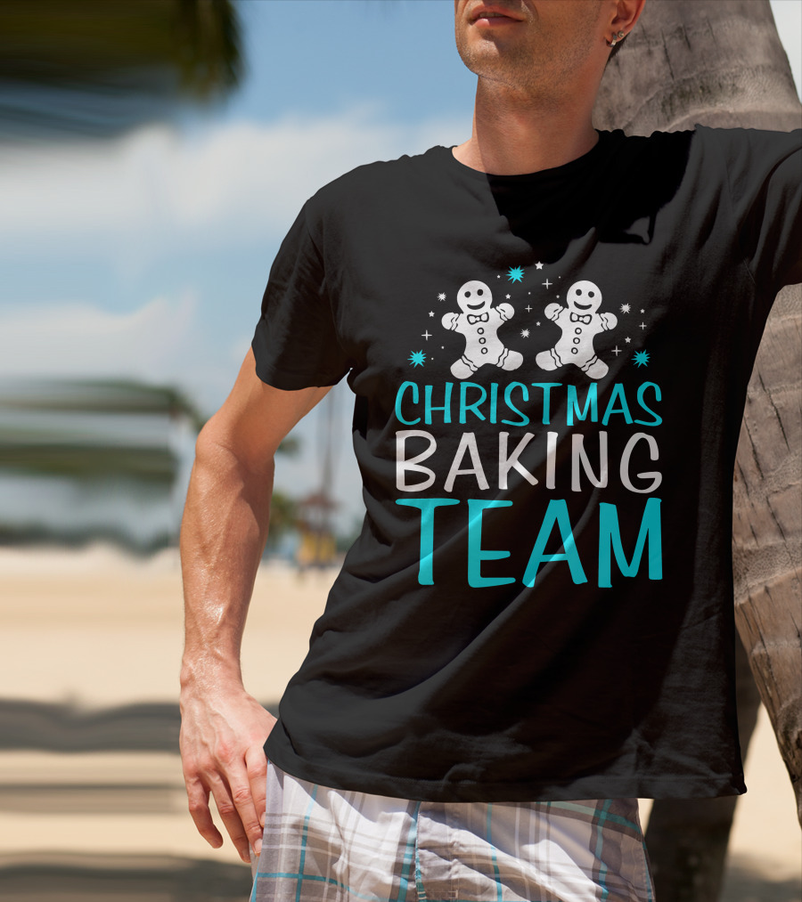 Christmas Baking Team Funny Gingerbread Baker T-Shirt