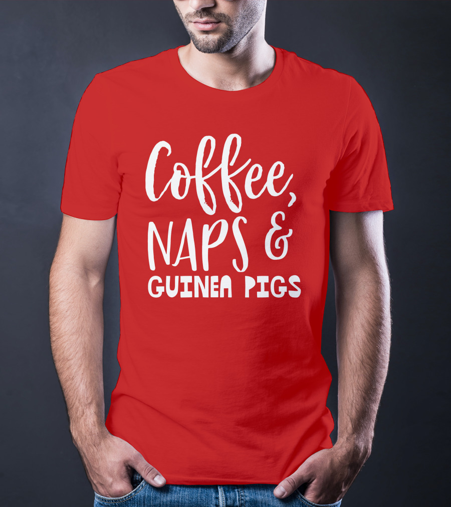 Coffee Naps And Guinea Pigs Relaxation Essentials T-Shirt