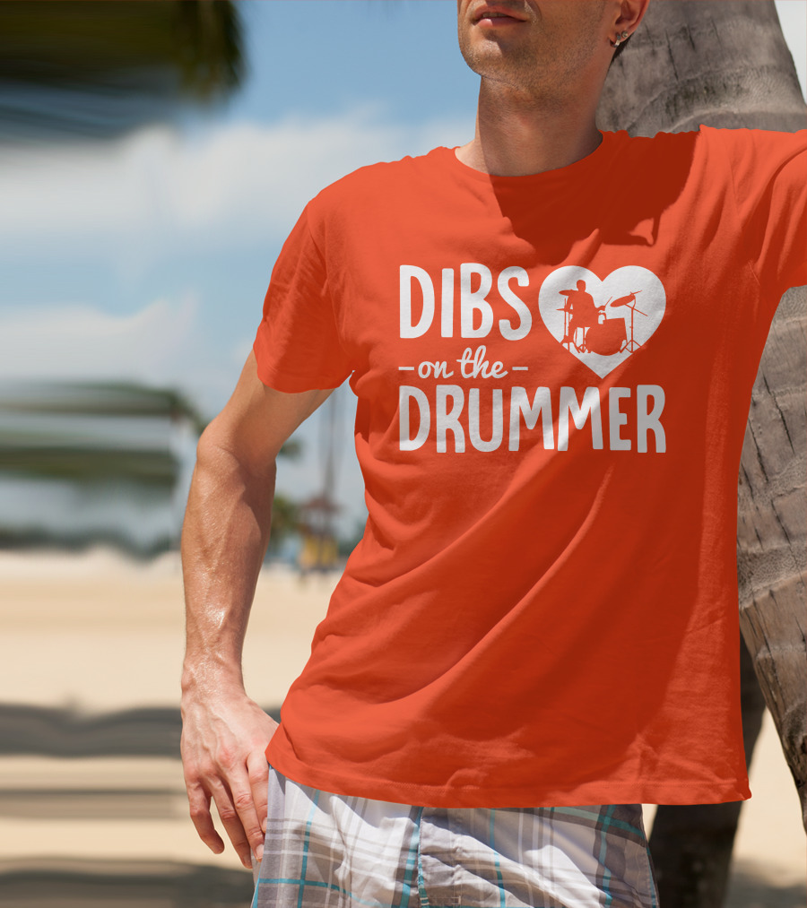 Dibs On The Drummer Heartbeat T-Shirt
