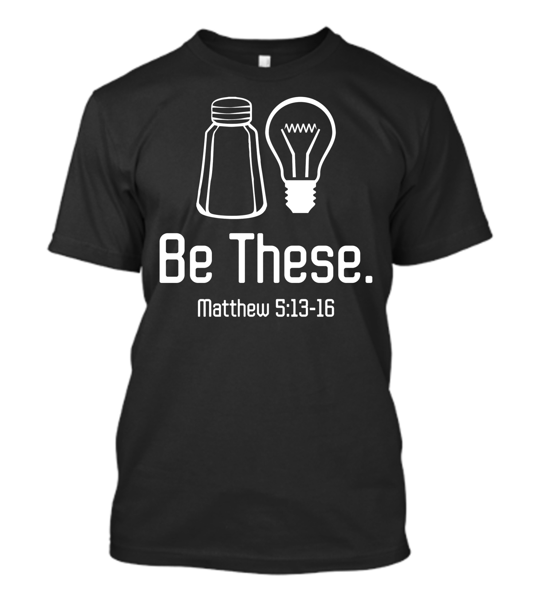 Be These Salt Light Matthew 5:13-16 Iconic Salt Shaker And Light Bulb T-Shirt