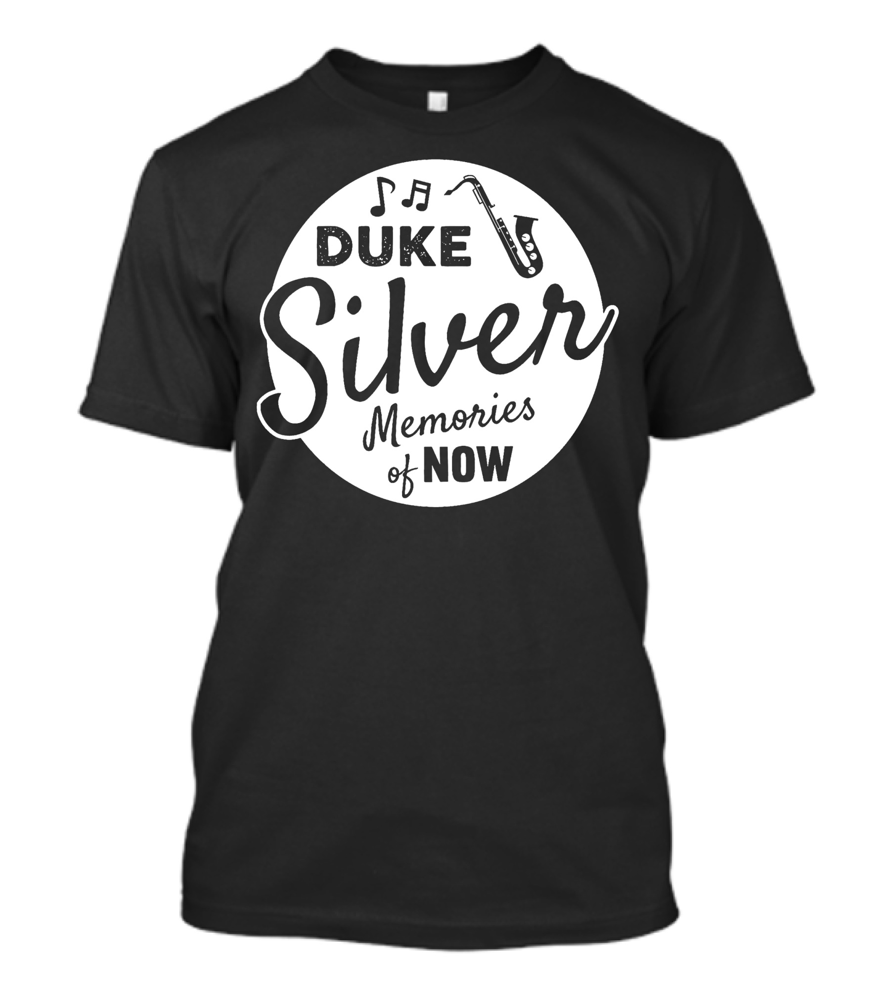 Duke Silver Memories Of Now Music Note Saxophone Circle T-Shirt