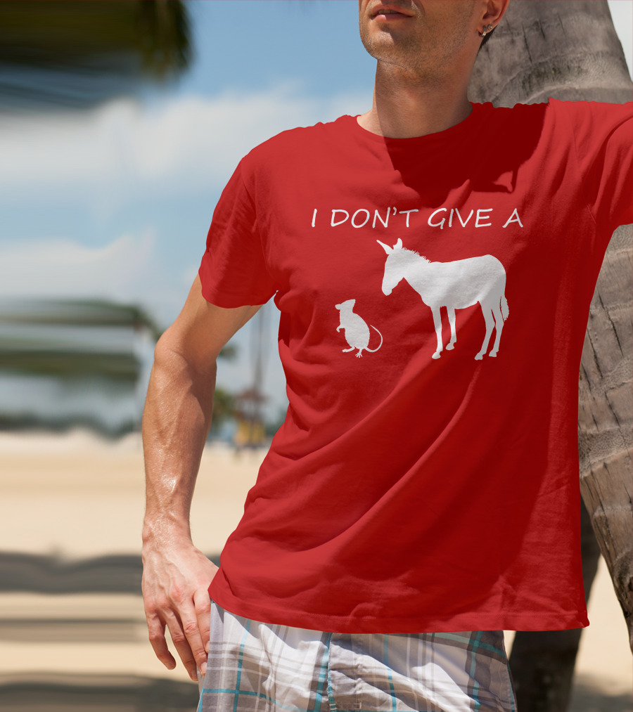 I Don't Give A Rats Ass Donkey And Rat T-Shirt