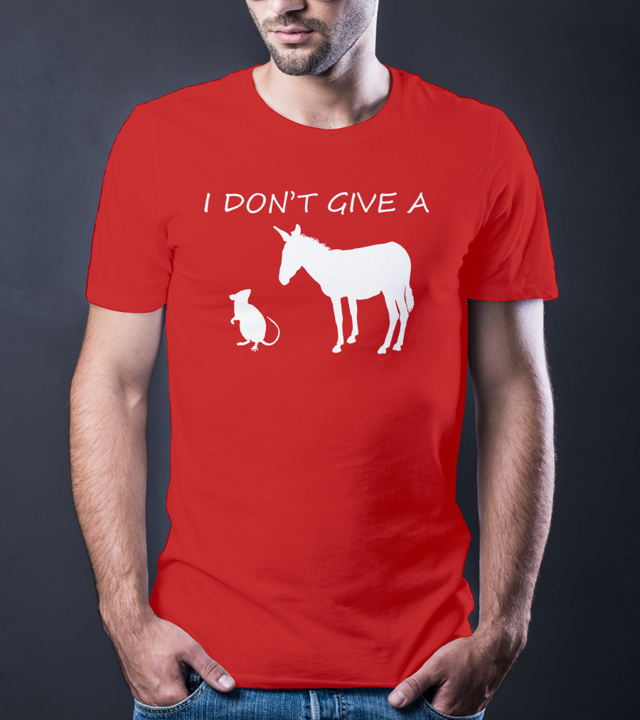I Don't Give A Rats Ass Donkey And Rat T-Shirt