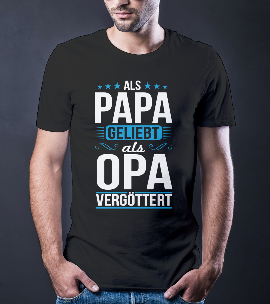 Als Papa Geliebt Als Opa Vergöttert Retro Chic Stars T-Shirt