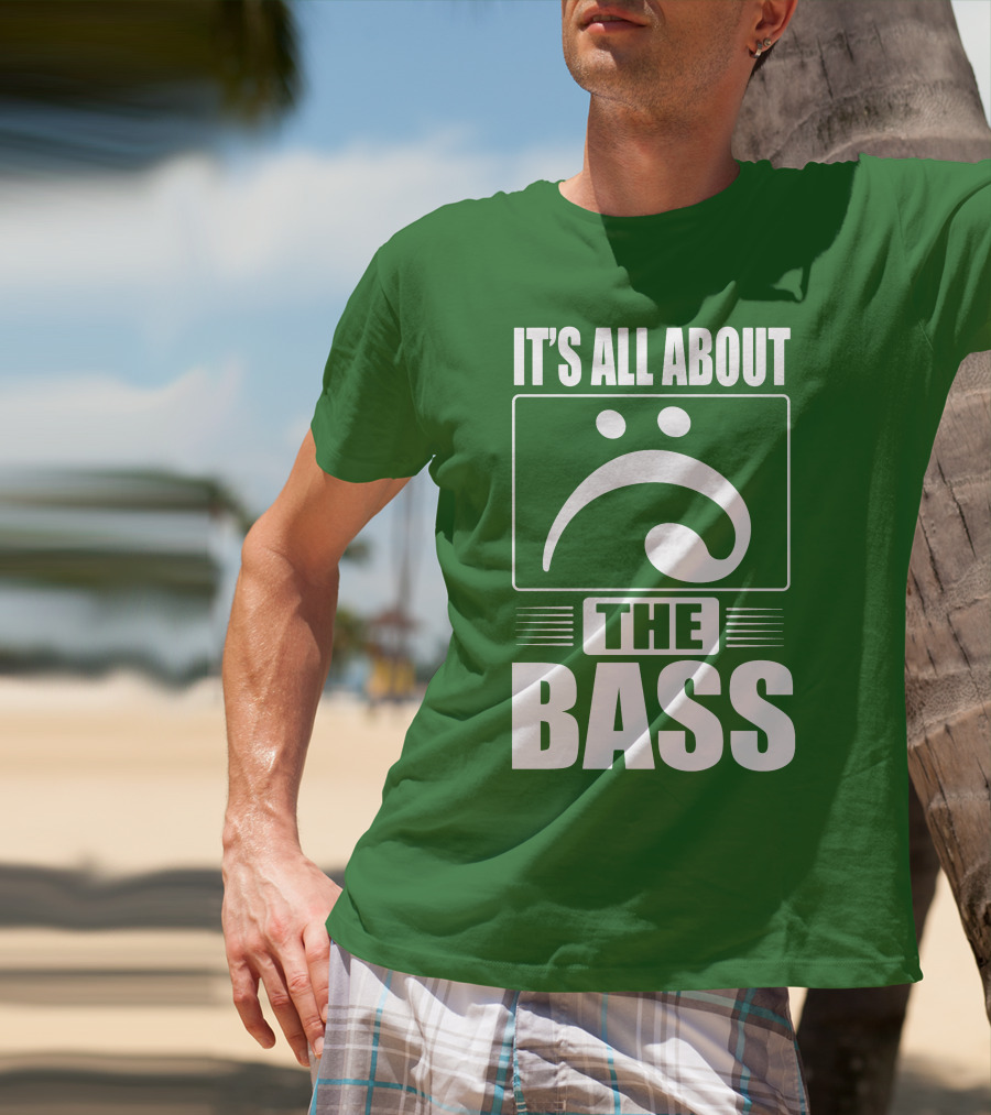 It's All About The Bass Clef Symbol Music Note T-Shirt