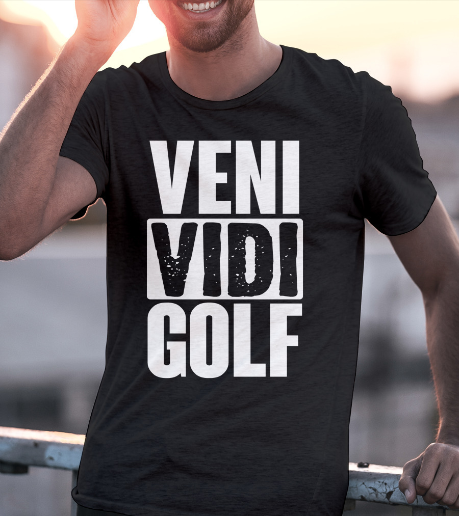 VENI VIDI GOLF T-Shirt