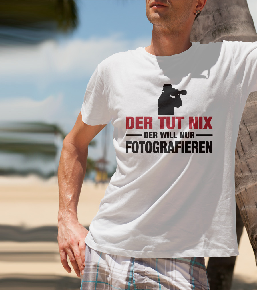 Der Tut Nix Der Will Nur Fotografieren Silhouette Camera Photography T-Shirt