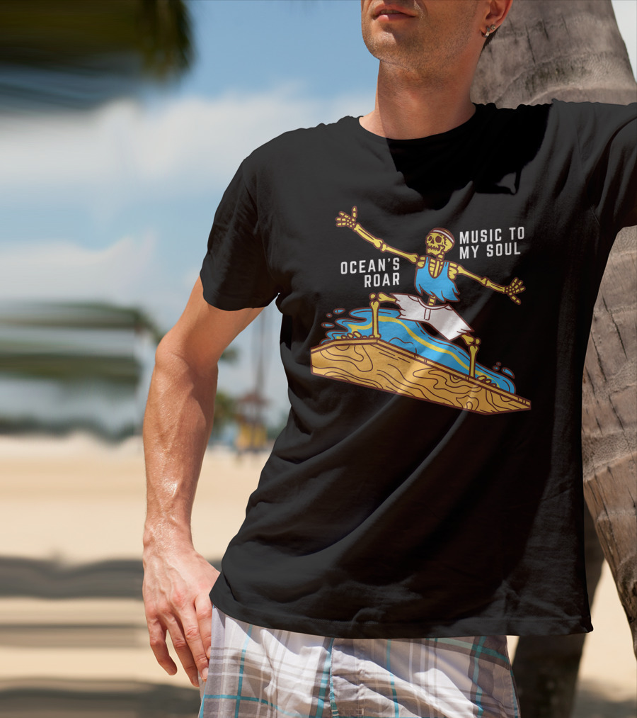Ocean's Roar Surfing Skeleton Music To My Soul Summer T-Shirt