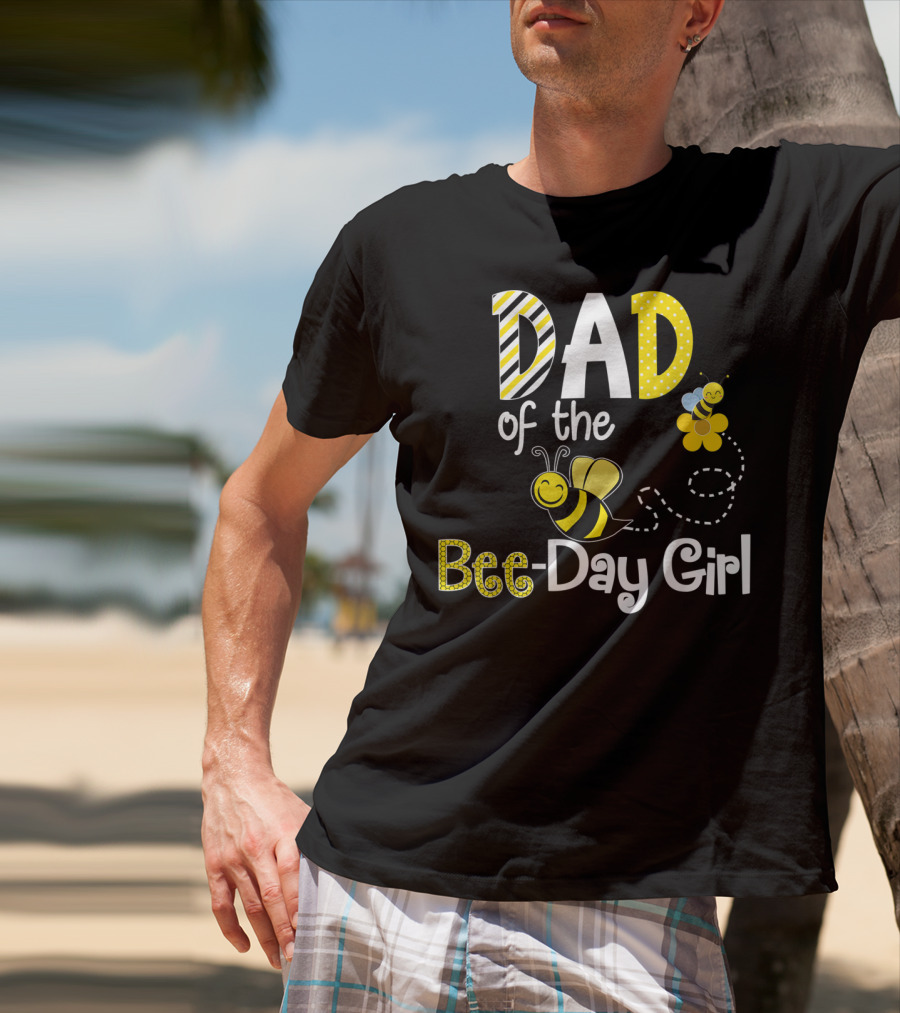 Dad Of The Bee-Day Girl Birthday Matching Hive Party T-Shirt