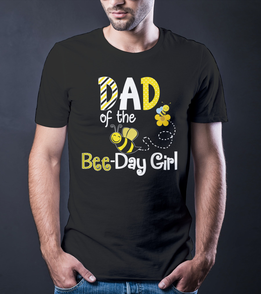Dad Of The Bee-Day Girl Birthday Matching Hive Party T-Shirt