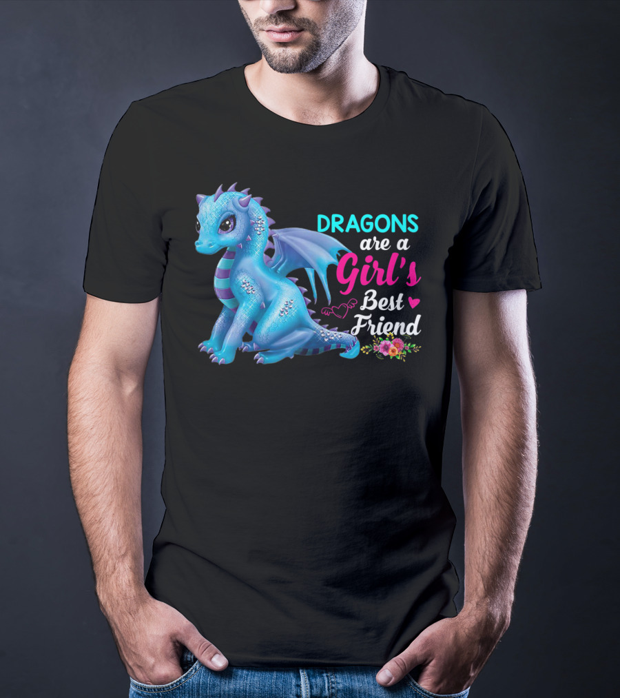 Dragons Are A Girl's Best Friend Cute Blue Dragon With Hearts And Flowers T-Shirt
