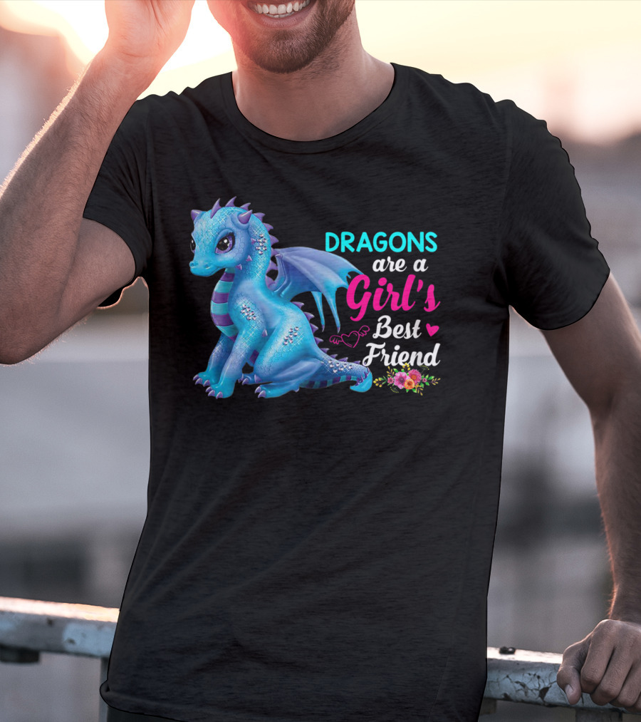 Dragons Are A Girl's Best Friend Cute Blue Dragon With Hearts And Flowers T-Shirt