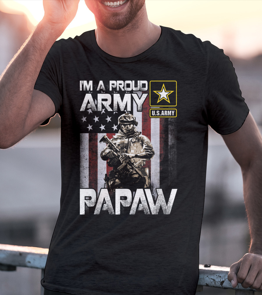 I'm A Proud Army Papaw U.S. Army Star Soldier And American Flag T-Shirt