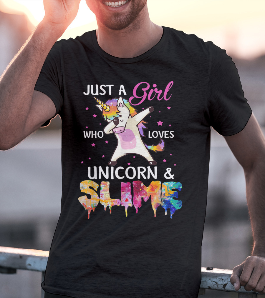 Just A Girl Who Loves Unicorn And Slime Dabbing Magical Fun T-Shirt