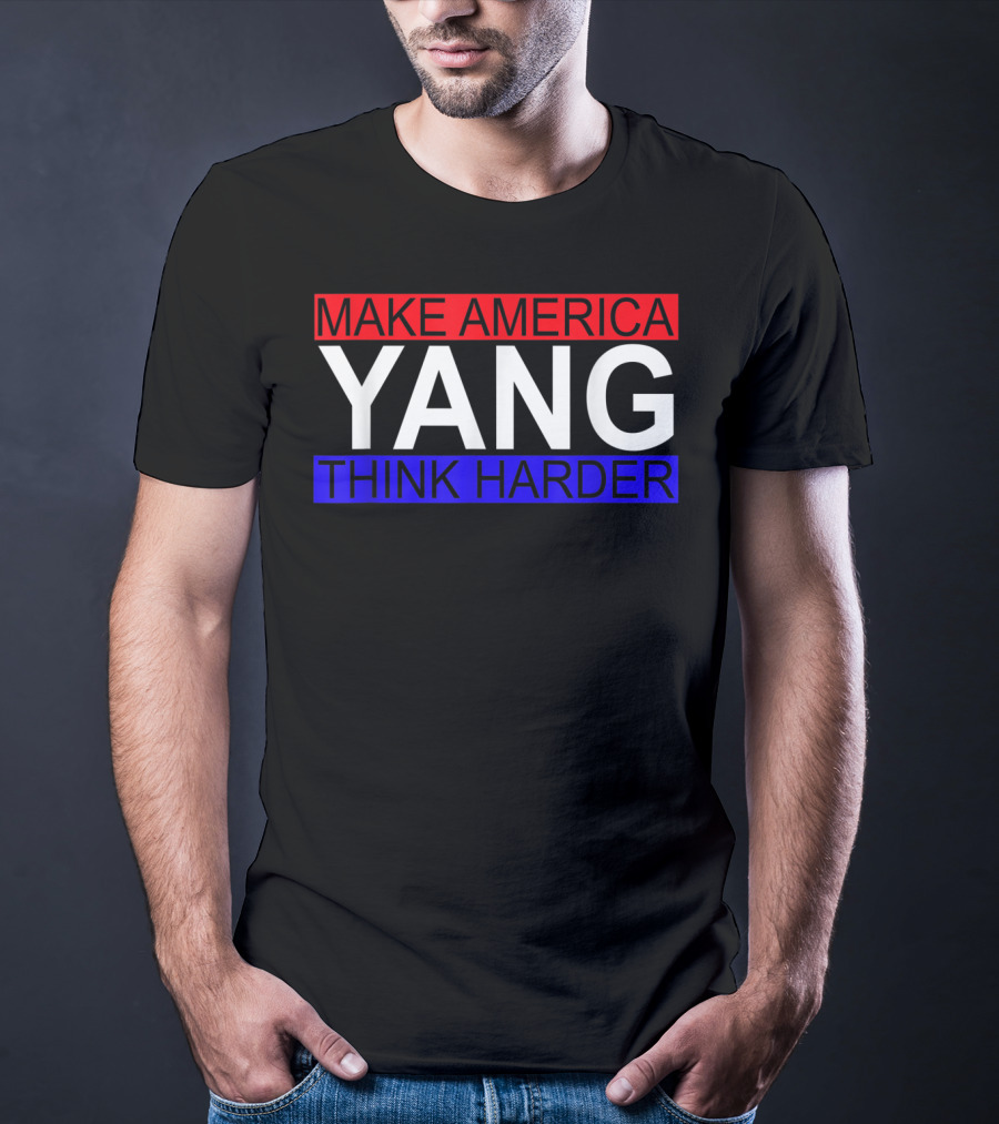Make America Yang Think Harder Andrew Yang Math T-Shirt