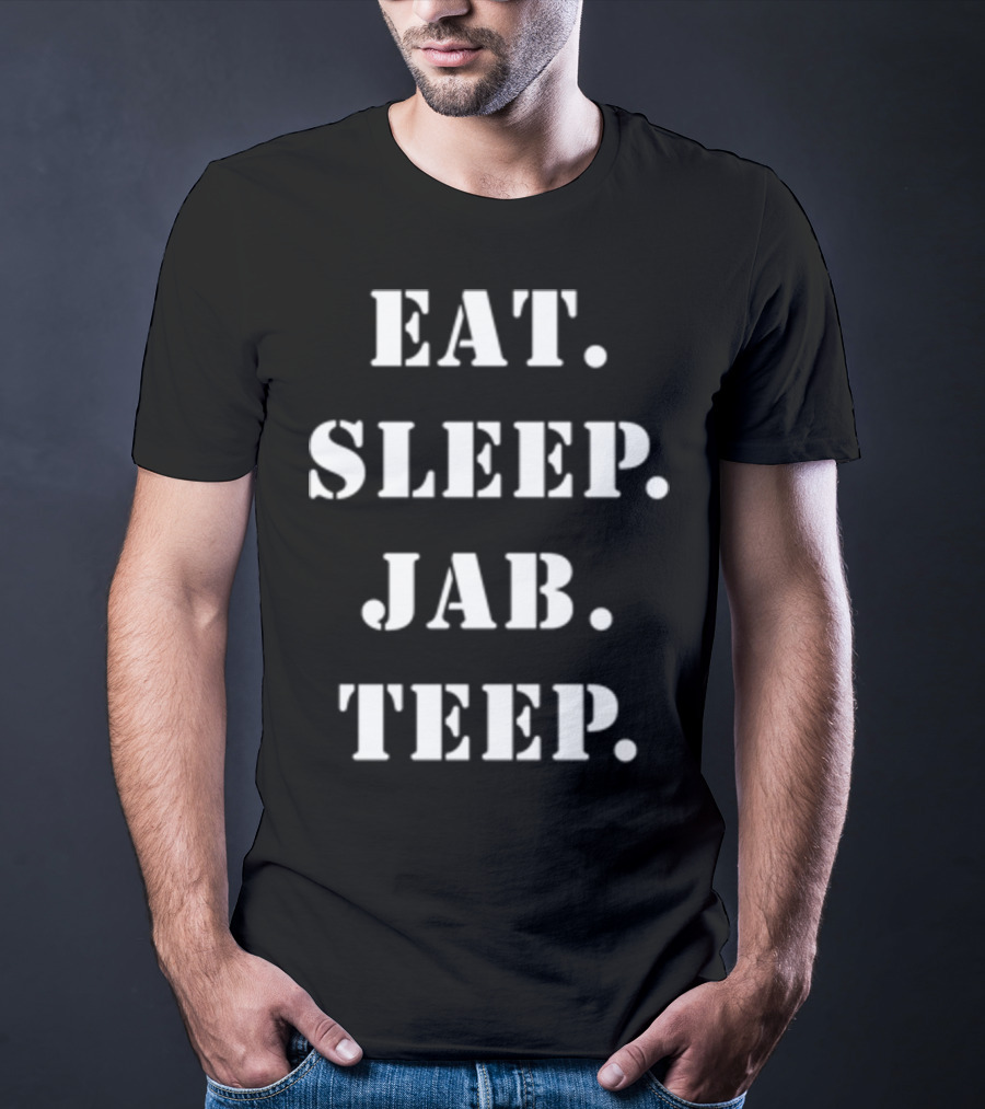 Eat Sleep Jab Teep Muay Thai Fitness Routine T-Shirt