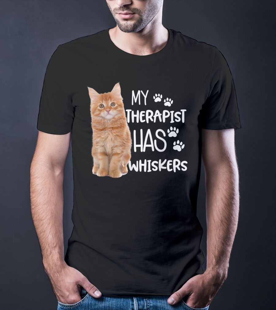 My Therapist Has Whiskers Funny Cat Lovers With Paw Prints And Orange Kitten T-Shirt