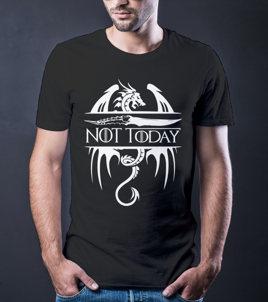 Not Today Sword Dragon T-Shirt