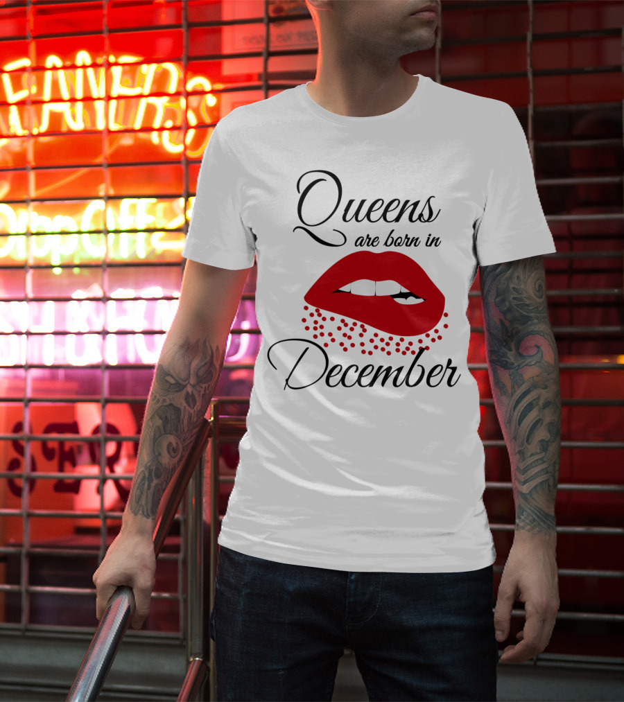 Queens Are Born In December Bold Red Lips T-Shirt