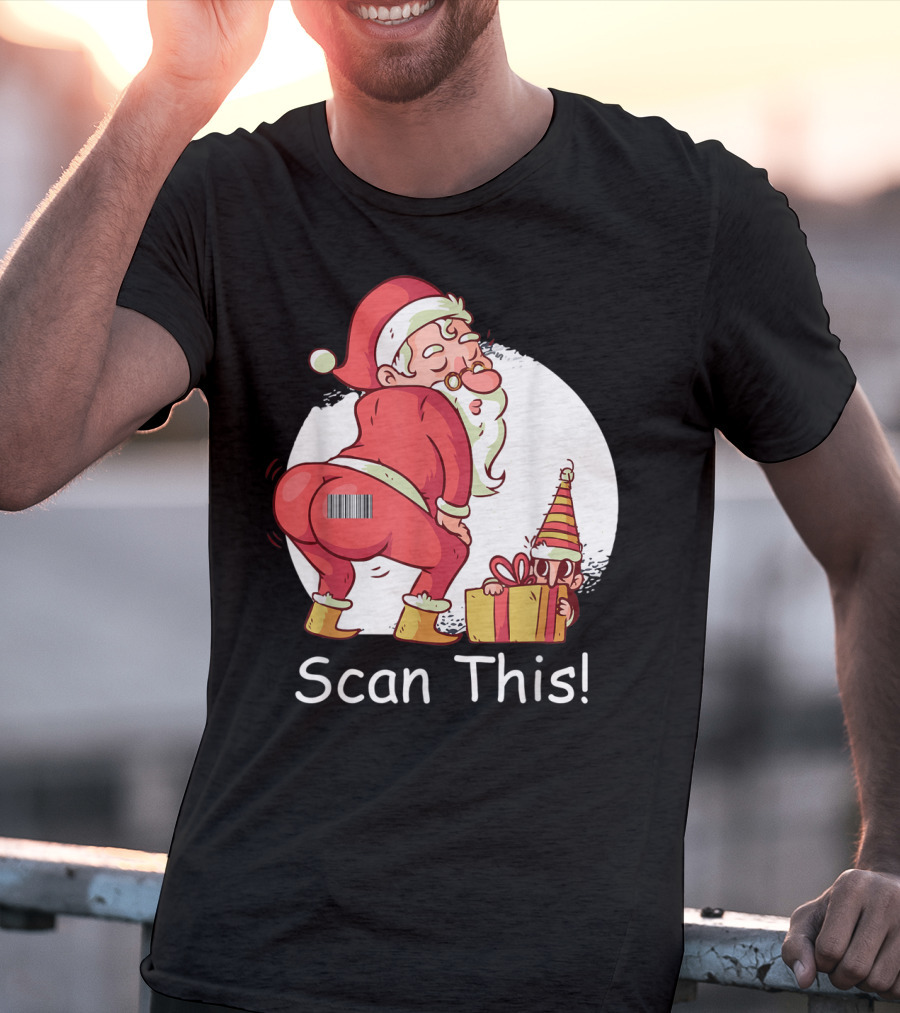 Scan This Santa Claus Butt With Barcode And Holiday Gift T-Shirt