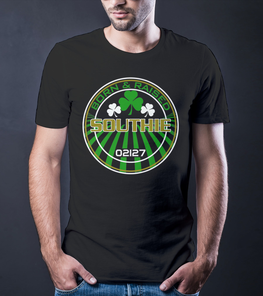 Born And Raised Southie 02127 Clover Back T-Shirt