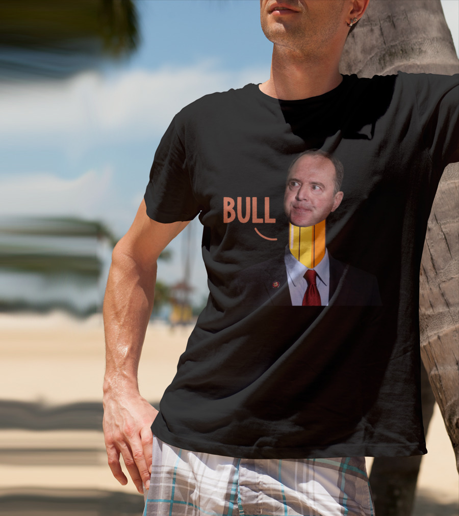 Adam Bull Schiff Pencil Neck Funny Political T-Shirt