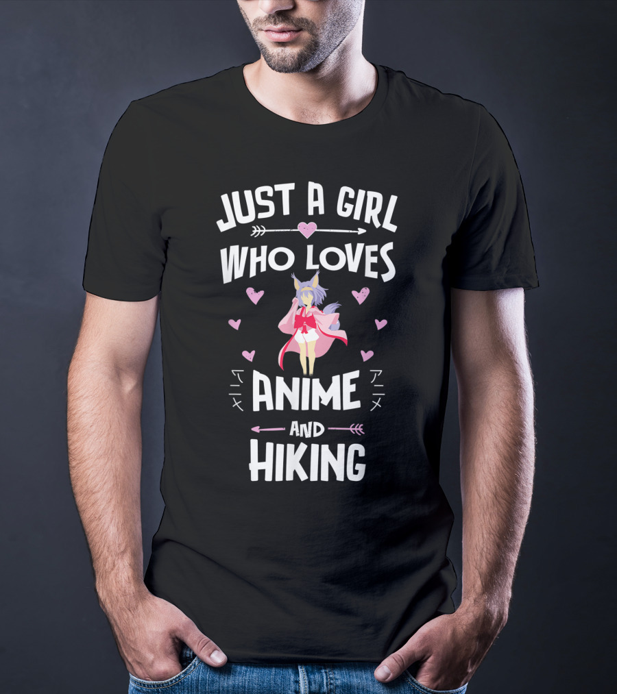 Just A Girl Who Loves Anime And Hiking T-Shirt