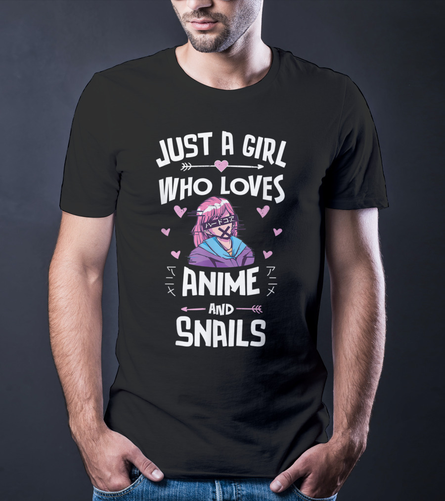 Just A Girl Who Loves Anime And Snails T-Shirt
