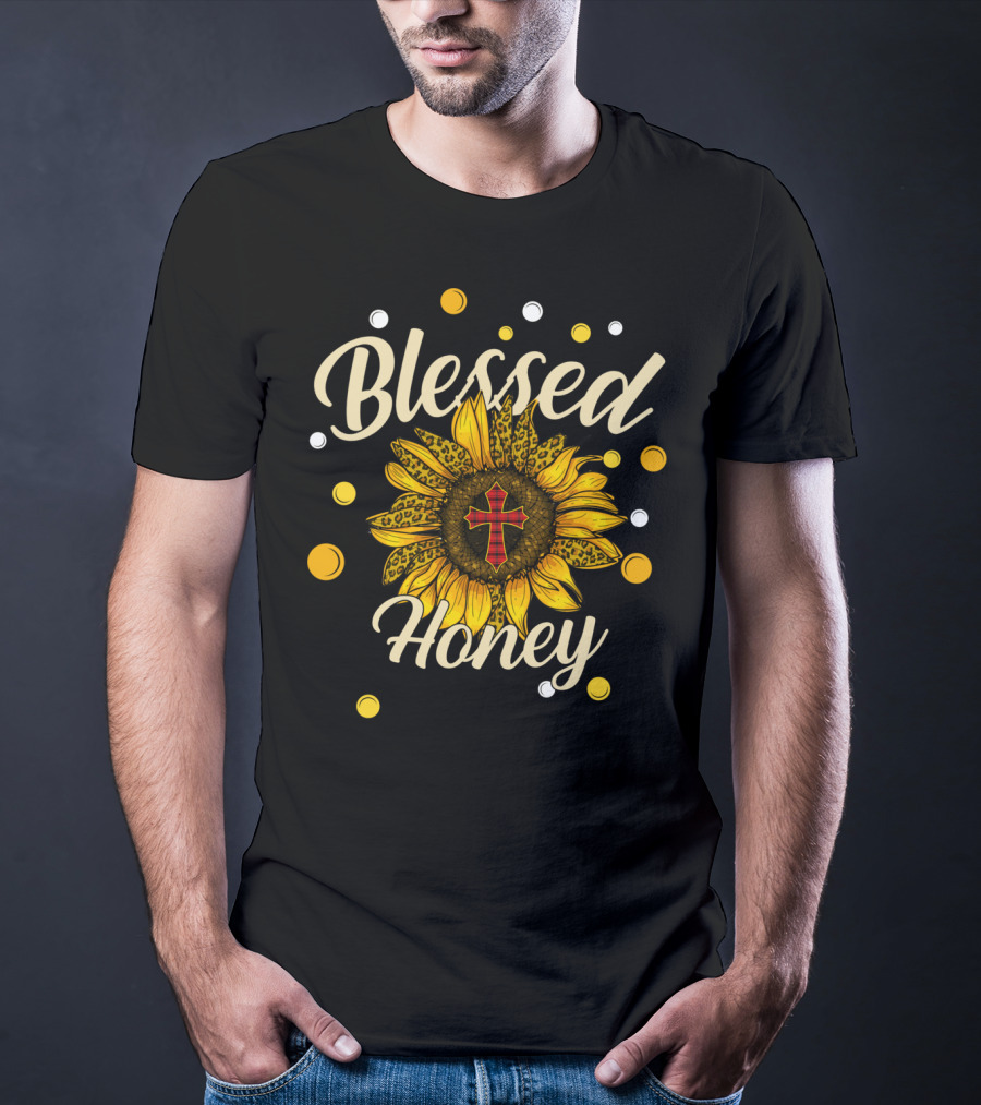 Blessed Honey Sunflower With Cross And Polka Dots T-Shirt