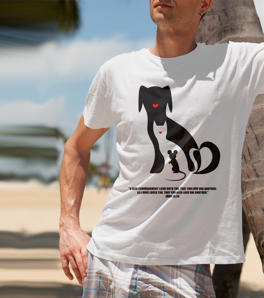 Christian I Love Dogs Cats Mice John 13:34 Commandment T-Shirt