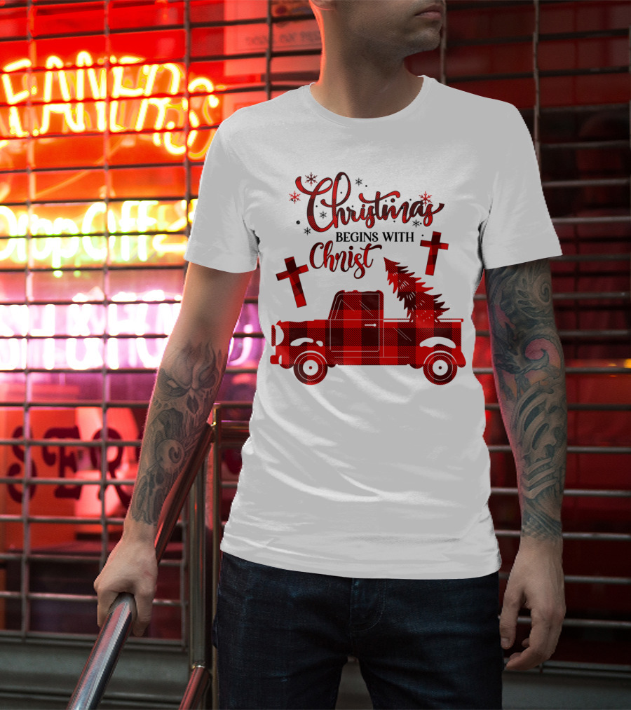 Christmas Begins With Christ Buffalo Plaid Red Truck With Tree And Crosses T-Shirt