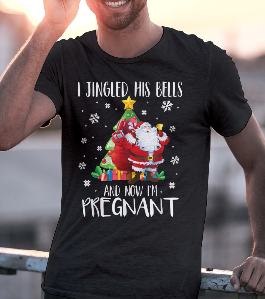 I Jingled His Bells Christmas Pregnancy Announcement Santa Snowflakes Tree T-Shirt