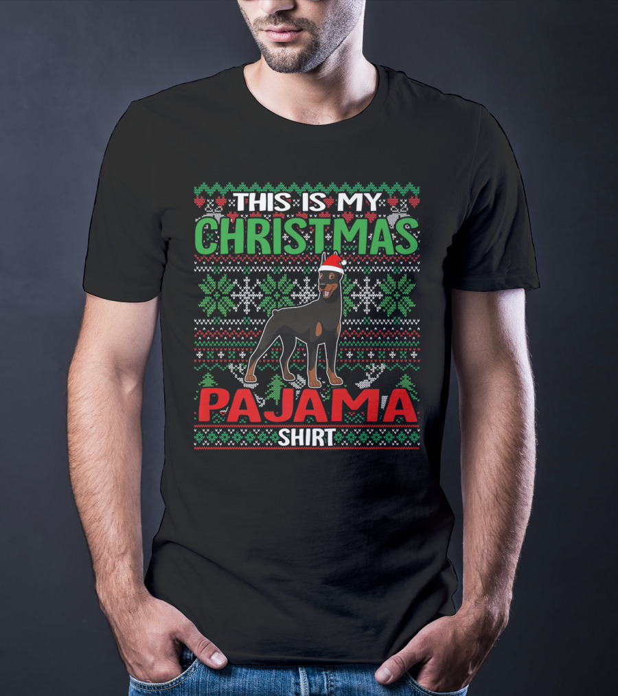This Is My Christmas Pajama Shirt Doberman Dog Lover Holiday T-Shirt