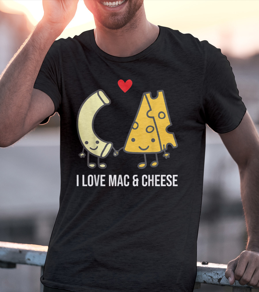 I Love Mac And Cheese Smiling Pasta And Cheese With Heart T-Shirt