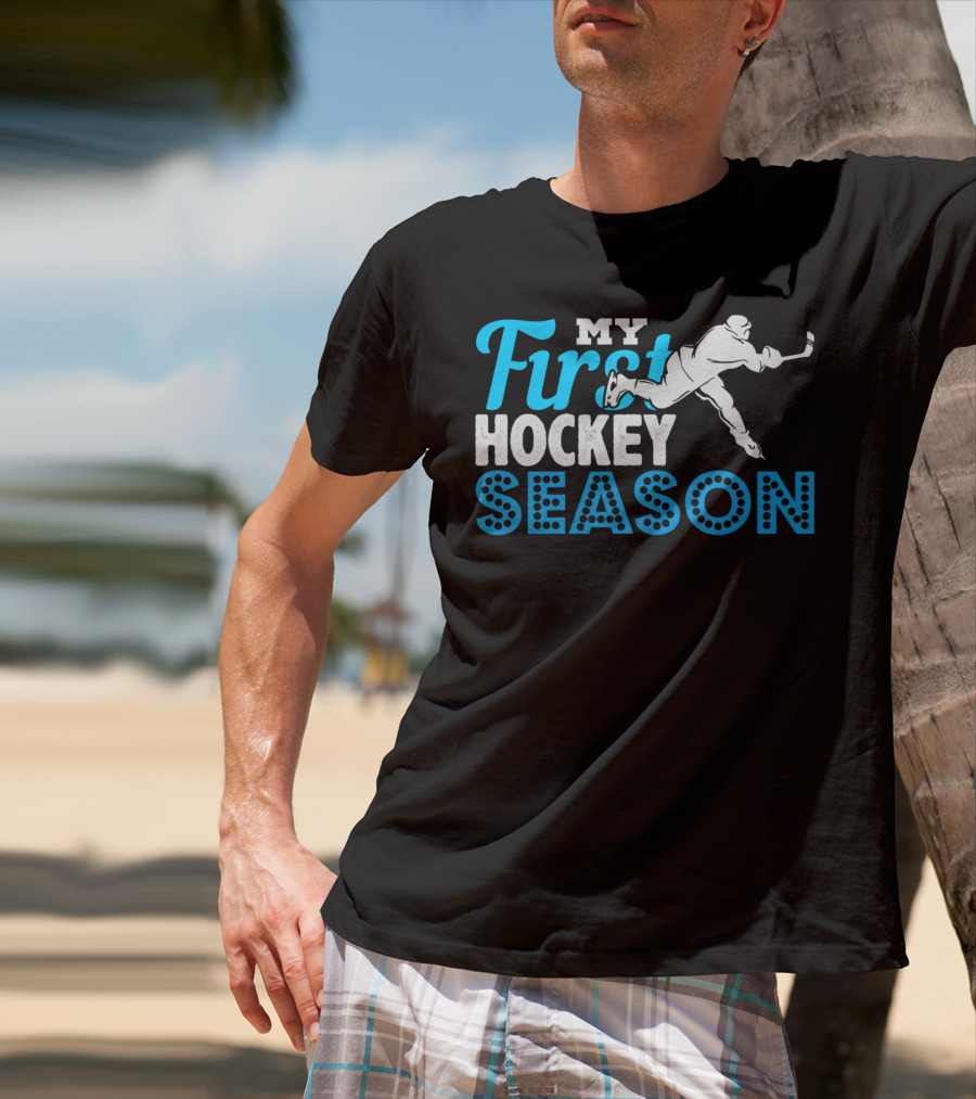 My First Hockey Season Ice Hockey Boy Girl Team Goalie Defense T-Shirt