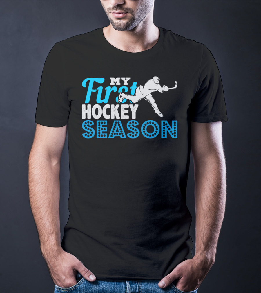 My First Hockey Season Ice Hockey Boy Girl Team Goalie Defense T-Shirt