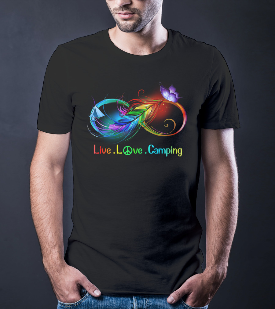 Live Love Camping Hippie Peace Infinity Rainbow Feather Tent Butterfly T-Shirt