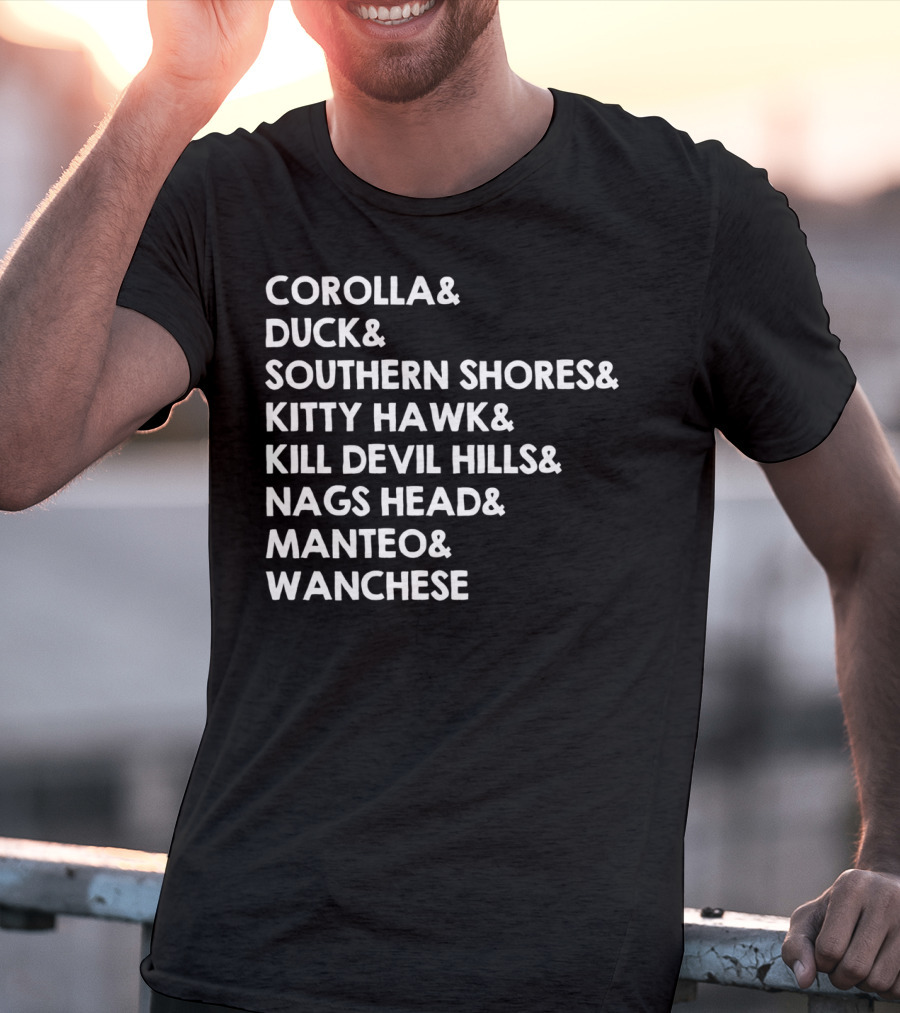 Corolla Duck Southern Shores Kitty Hawk Kill Devil Hills Nags Head Manteo Wanchese Outer Banks Towns Obx Nc North Carolina T-Shirt