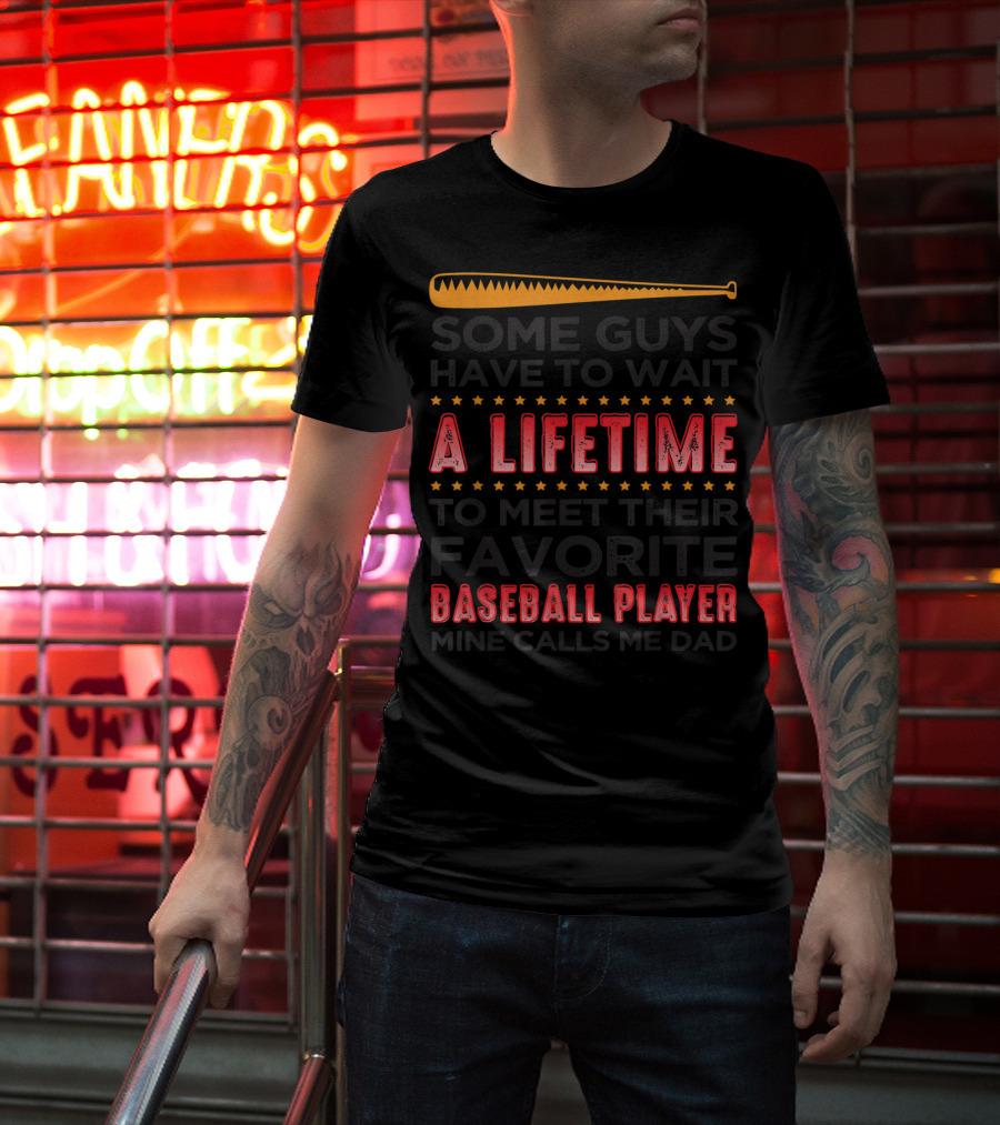 A Lifetime Favorite Baseball Player Dad T-Shirt