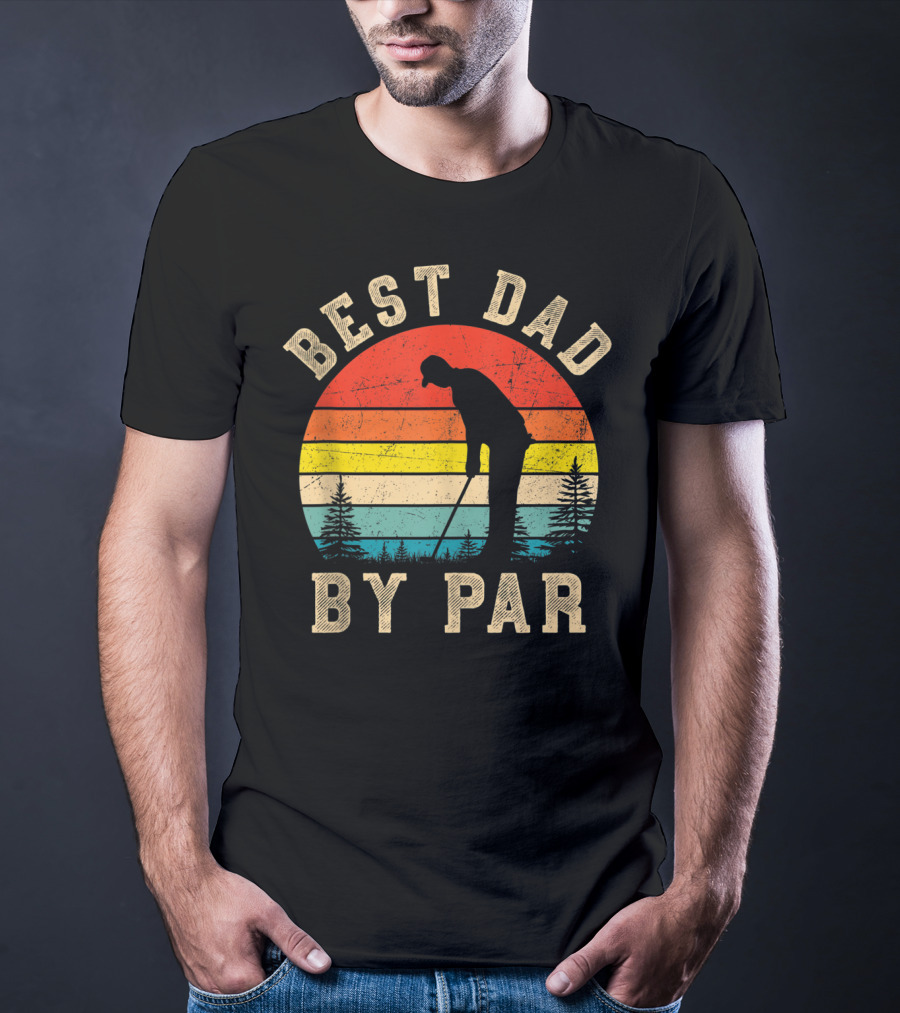 Best Dad By Par Daddy Golf Lover Golfer Retro Vintage Sunset T-Shirt