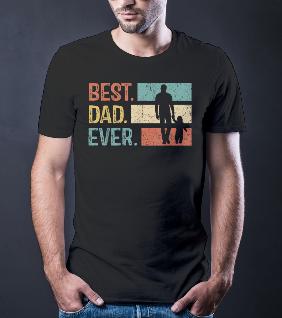 Best Dad Ever Vintage Papa Daddy Gift T-Shirt