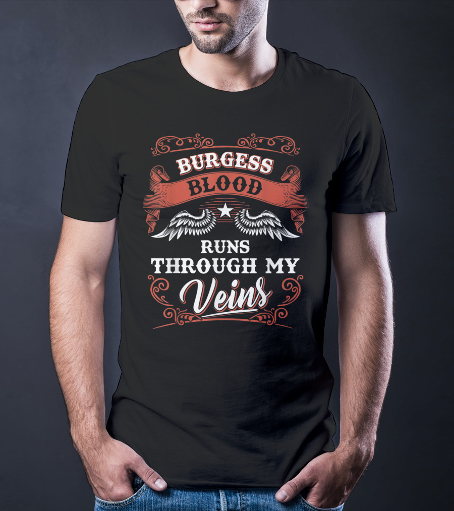 Burgess Blood Runs Through My Veins Winged Star 1K2s T-Shirt