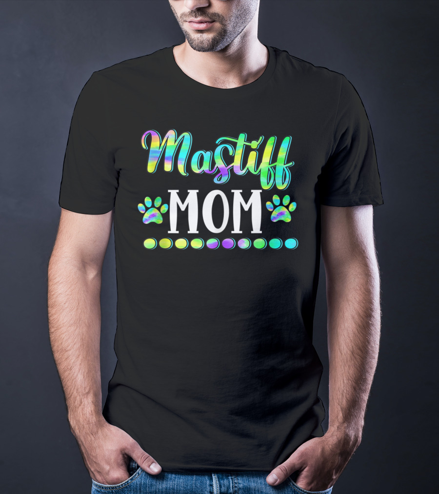 Mastiff Mom Cute Dog Owner Lover Mother Mas T-Shirt