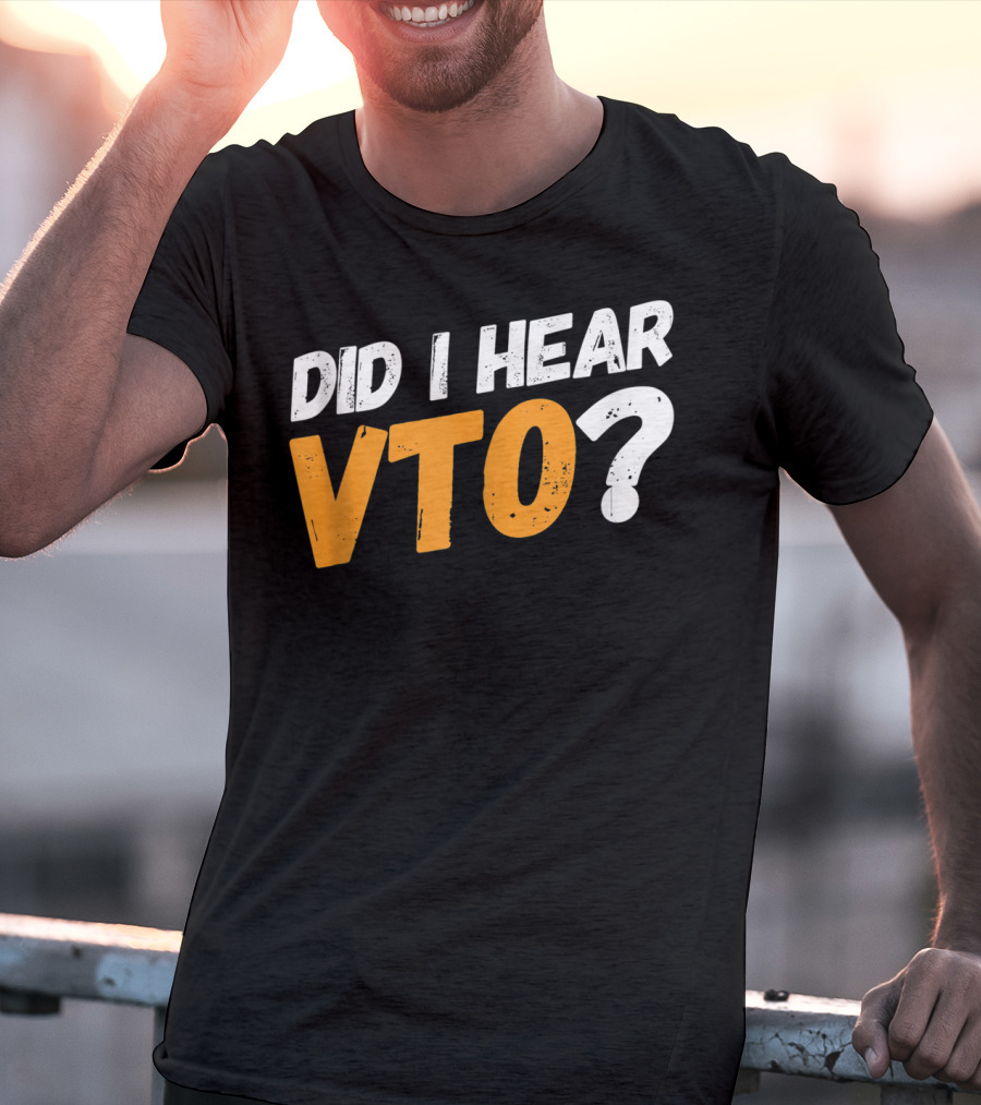 Did I Hear VTO Question Mark T-Shirt