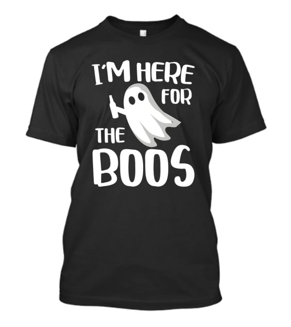 I'm Here For The Boos Halloween Ghost With Bottle Fun T-Shirt