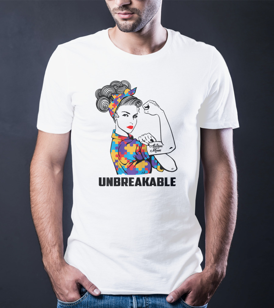 Unbreakable Autism Mom Awareness Autistic Parents T-Shirt
