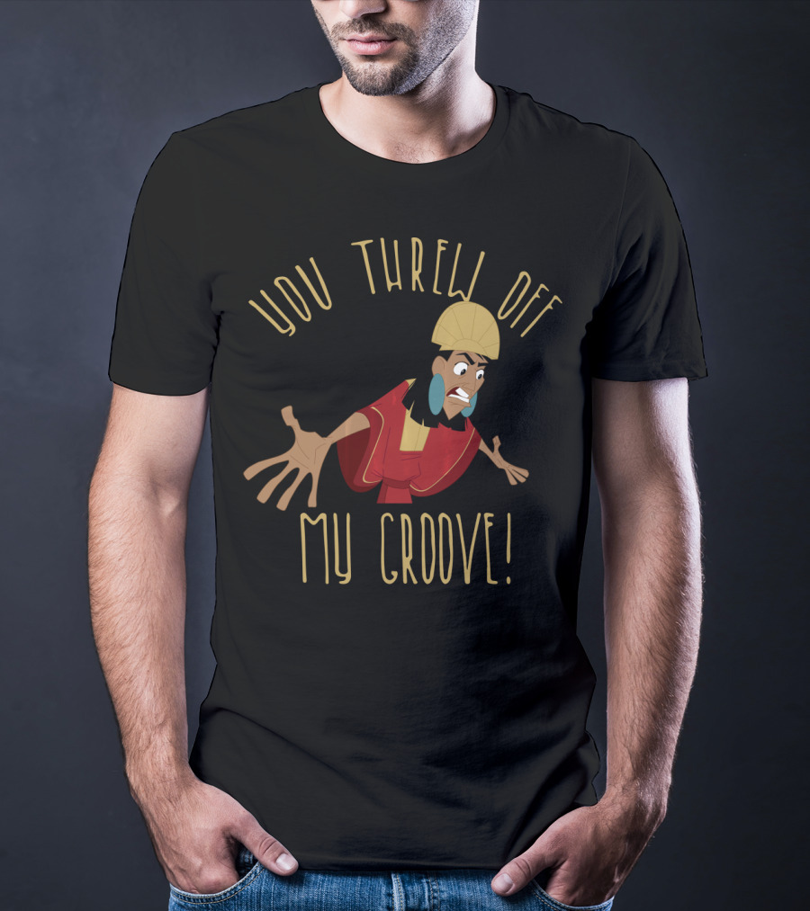 Disney Emperor's New Groove Kuzco You Threw Off My Groove T-Shirt