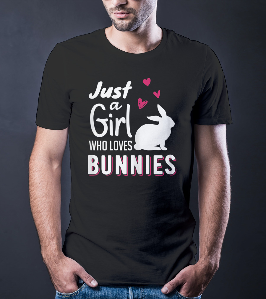 Just A Girl Who Loves Bunnies White Rabbit Pink Hearts T-Shirt