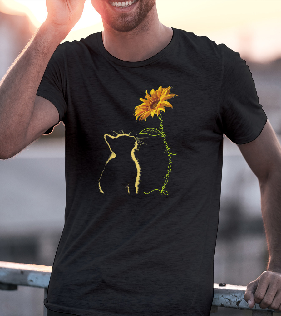 You Are My Sunshine Cat With Sunflower T-Shirt